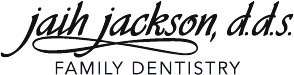Jiah Jackson DDS Family Dentistry